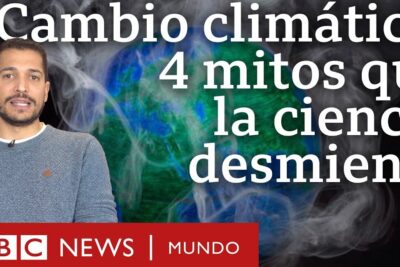 Presenter next to a smoky globe and bold Spanish headline about climate misinformation with BBC News Mundo logo, cambio climatico 9