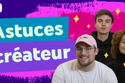 Vibrant thumbnail with three smiling people, bold 'Astuces créateur' headline and colorful graphics for createurs contenu.