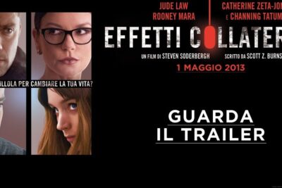 Poster-style banner showing close-up faces, title effetti collaterali 2 and Italian 'Guarda il trailer' call-to-action.