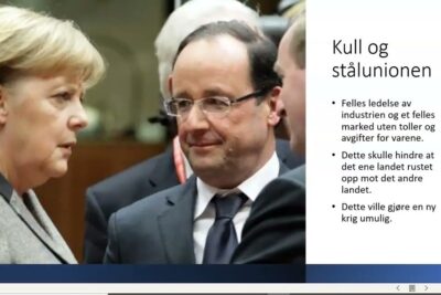 Two people in formal attire conversing beside a presentation slide about Kull og stålunionen and europeiske union