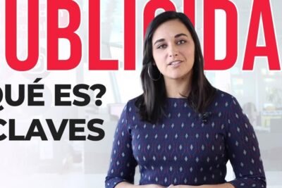 Woman presenter in front of large red 'PUBLICIDAD' headline explaining la publicidad 4 advertising concepts.