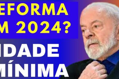 Thumbnail with bold 'REFORMA EM 2024?' and 'IDADE MÍNIMA' text beside an older bearded man suggesting reducao idade topic