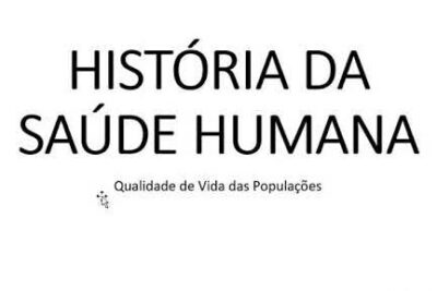 Presentation cover slide titled "História da Saúde Humana" referencing saude humana 3