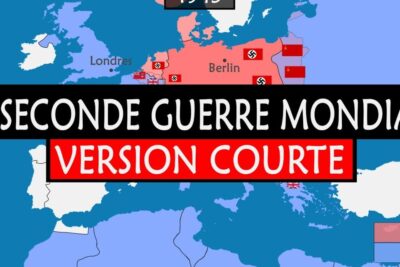 Color-coded European map showing Axis and Allied territories with bold French banner 'La Seconde Guerre Mondiale - Version Courte', labelled seconde guerre 1.