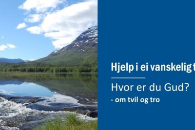 Calm mountain lake with reflections beside a blue panel about faith and tro tvil