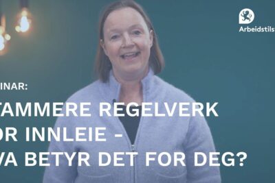 Presenter smiling in a webinar banner with Norwegian headline about uenighet rettspraksis and temporary hiring rules