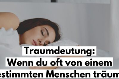 Woman sleeping peacefully on a bed with a German headline about dream interpretation including wenn bestimmte.